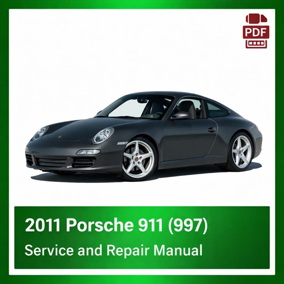 2011 Porsche 911 (997) repair manual