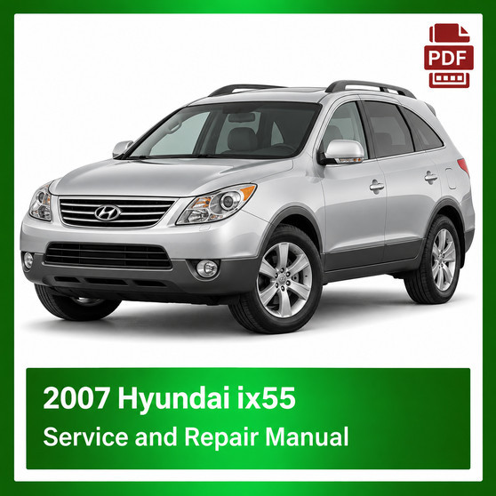 2007 Hyundai IX55 repair manual