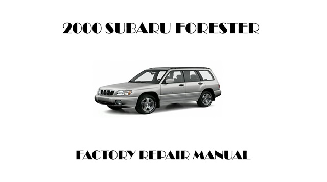 2000 Subaru Forester repair manual