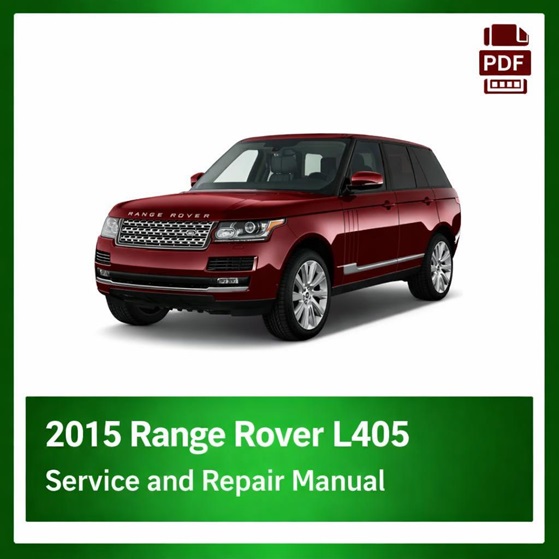 2015 Range Rover L405 repair manual