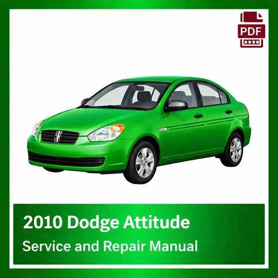 2010 Dodge Attitude repair manual