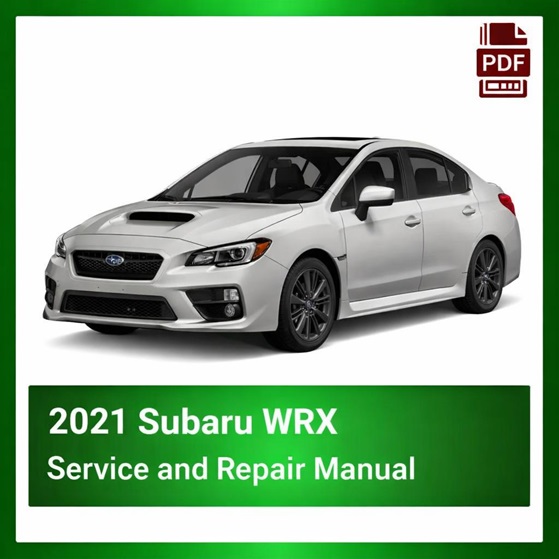 2021 Subaru WRX repair manual