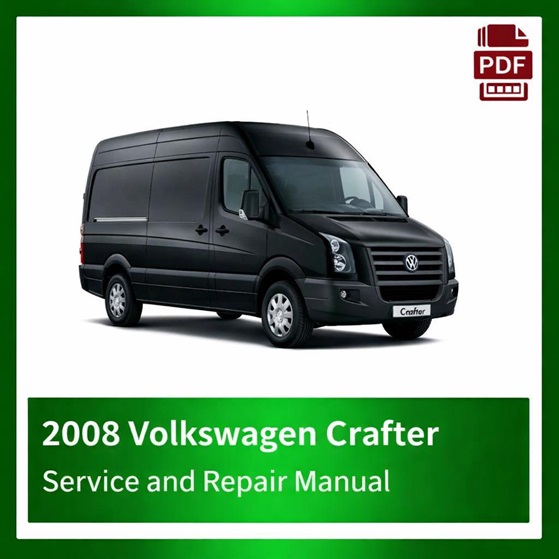 2008 Volkswagen Crafter repair manual