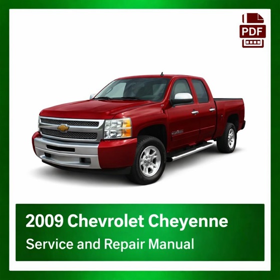 2009 Chevrolet Cheyenne repair manual