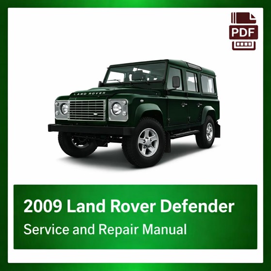 2009 Land Rover Defender repair manual