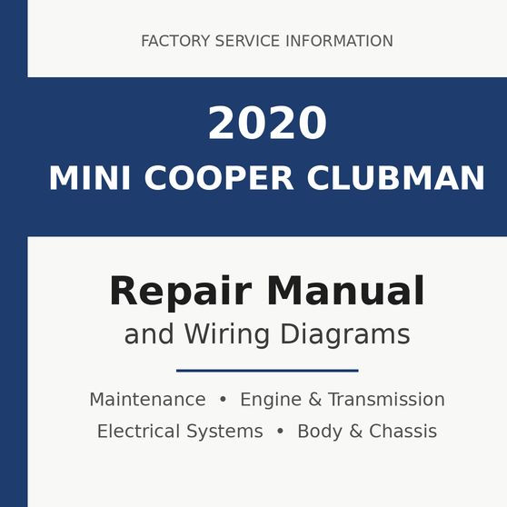 2020 Mini Cooper Clubman repair manual