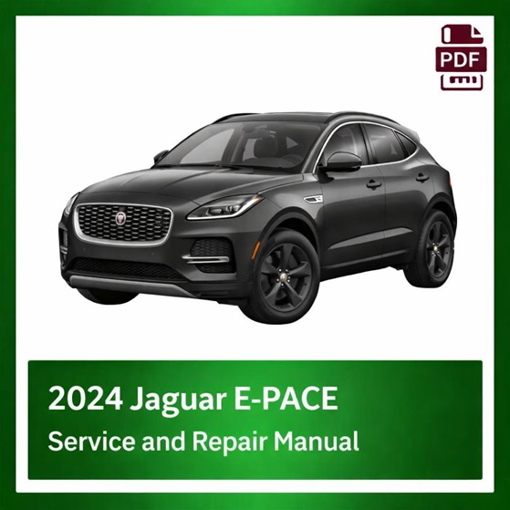 2024 Jaguar E-PACE repair manual