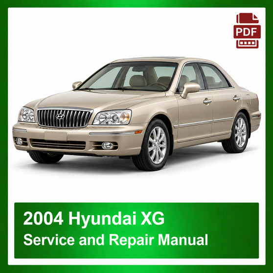 2004 Hyundai XG repair manual
