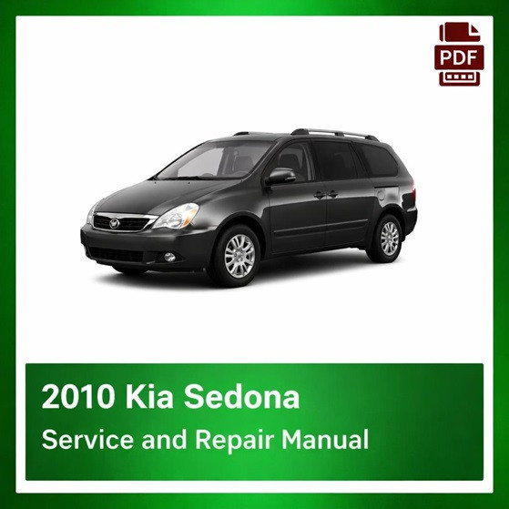 2010 Kia Sedona repair manual