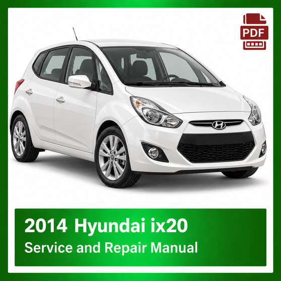 2014 Hyundai IX20 repair manual