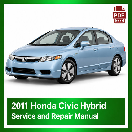 2011 Honda CIVIC HYBRID repair manual
