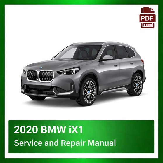 2020 BMW iX1 repair manual