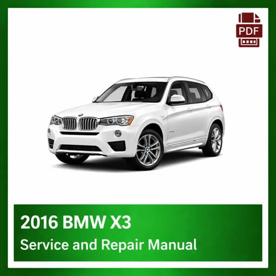 2016 BMW X3 repair manual