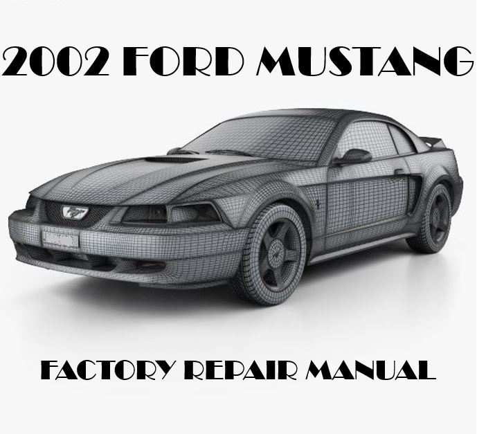2002 Ford Mustang repair manual