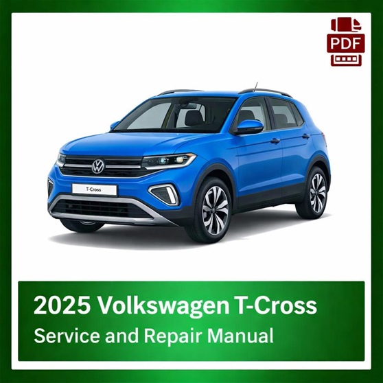 2025 Volkswagen T-Cross repair manual - VIN specific PDF