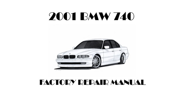2001 BMW 740 repair manual