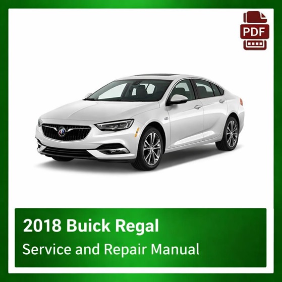 2018 Buick Regal repair manual