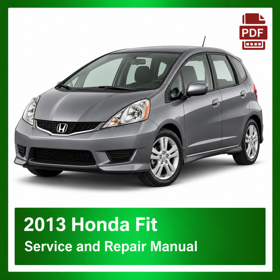 2013 Honda FIT repair manual