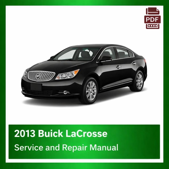 2013 Buick LaCrosse repair manual