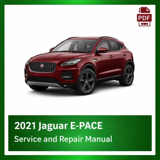 2021 Jaguar E-PACE repair manual
