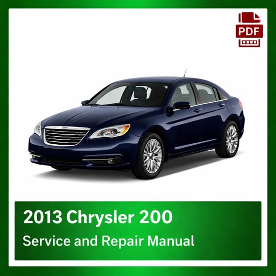 2013 Chrysler 200 repair manual