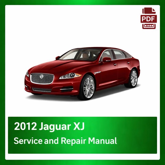 2012 Jaguar XJ repair manual