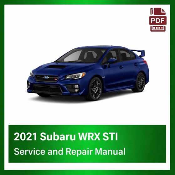 2021 Subaru WRX STI repair manual