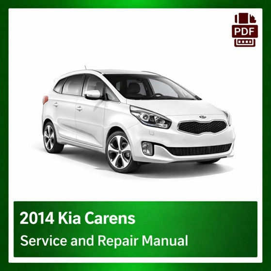 2014 Kia Carens repair manual