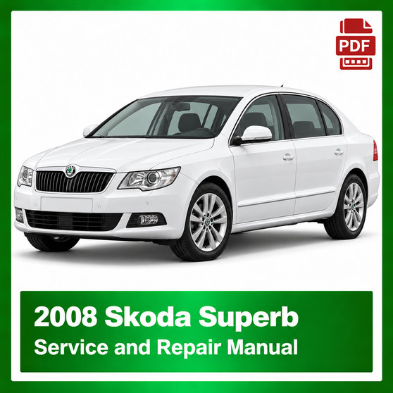 2008 Skoda Superb repair manual