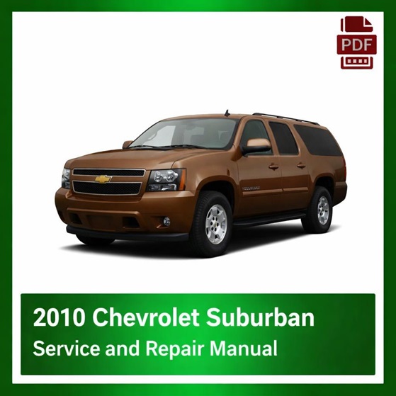 2010 Chevrolet Suburban repair manual