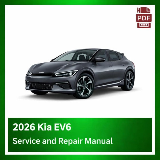 2026 Kia EV6 repair manual