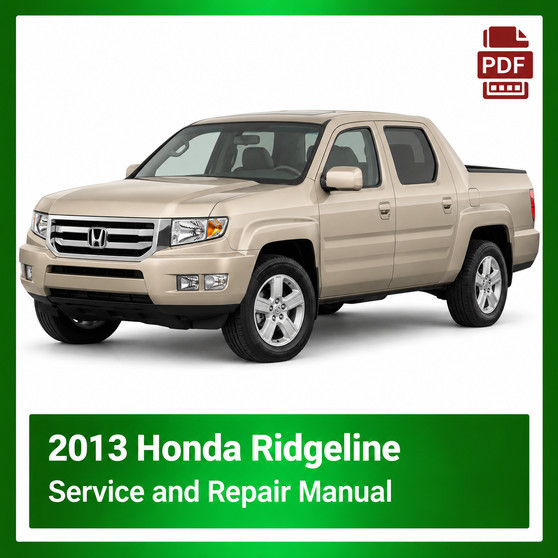 2013 Honda RIDGELINE repair manual