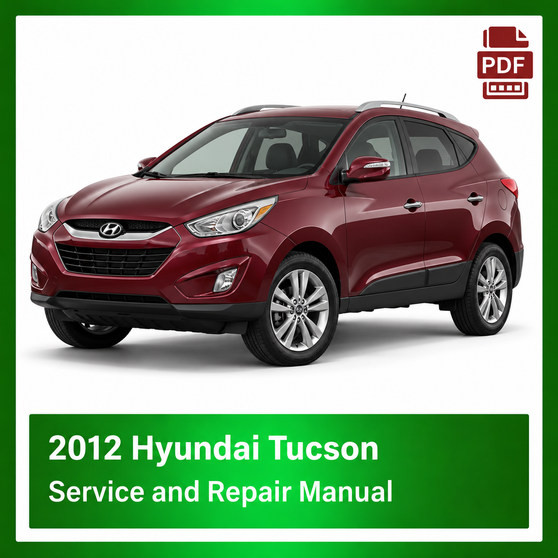 2012 Hyundai Tucson repair manual
