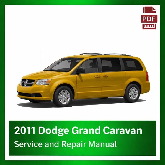 2011 Dodge Grand Caravan repair manual