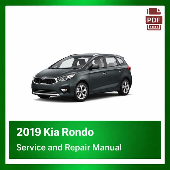 2019 Kia Rondo repair manual