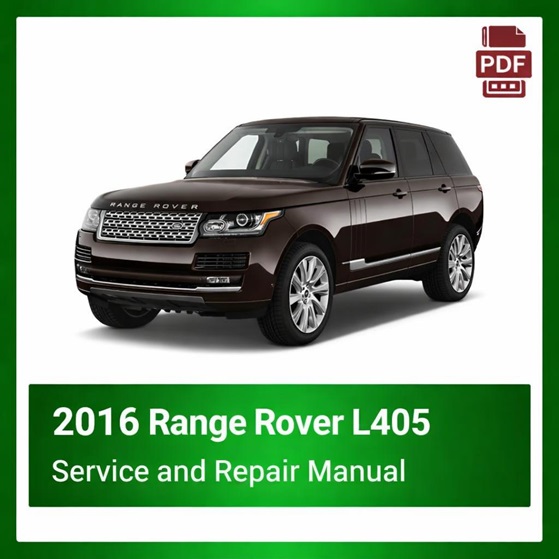 2016 Range Rover L405 repair manual