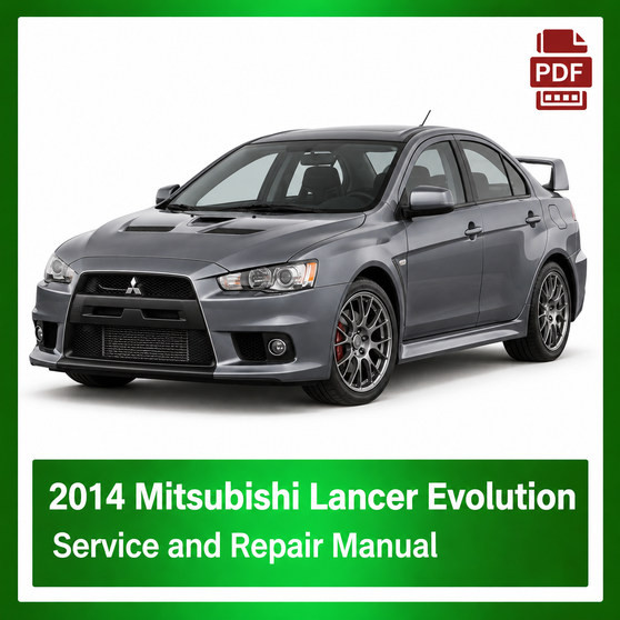 2014 Mitsubishi Lancer Evolution repair manual