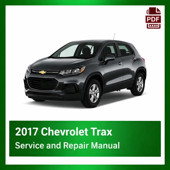 2017 Chevrolet Trax repair manual