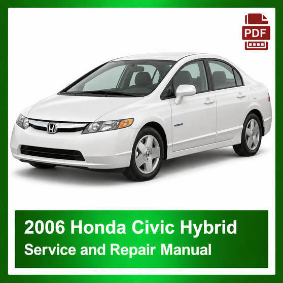 2006 Honda CIVIC HYBRID repair manual