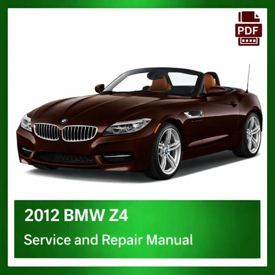 2012 BMW Z4 repair manual