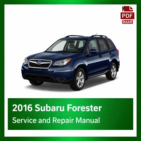 2016 Subaru Forester repair manual