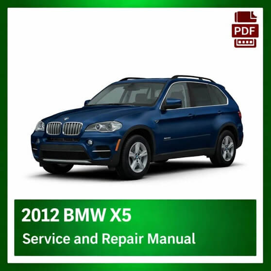2012 BMW X5 repair manual