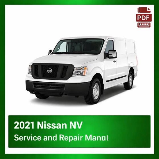 2021 Nissan NV repair manual