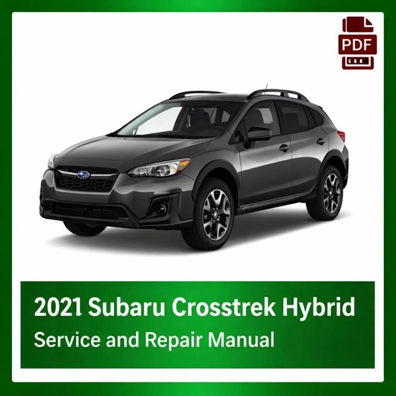 2021 Subaru Crosstrek Hybrid repair manual