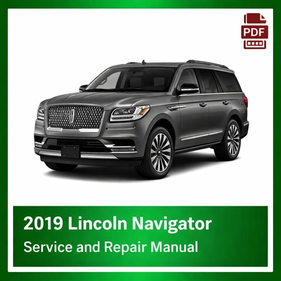 2019 Lincoln Navigator repair manual