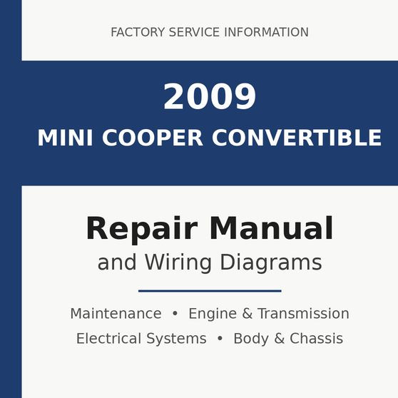 2009 Mini Cooper Convertible repair manual