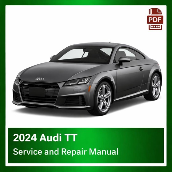 2024 Audi TT repair manual