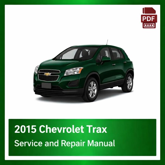 2015 Chevrolet Trax repair manual