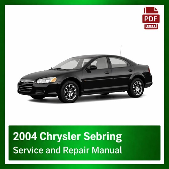 2004 Chrysler Sebring repair manual