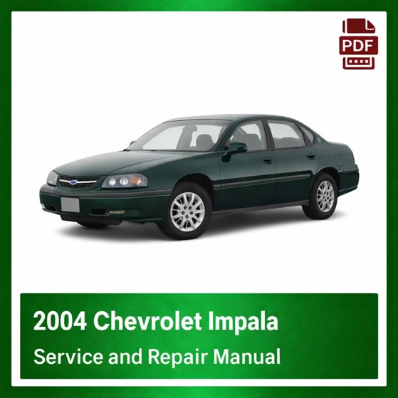 2004 Chevrolet Impala repair manual